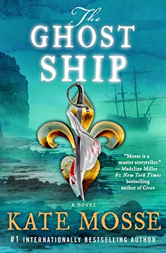 Kate Mosse The Ghost Ship 
