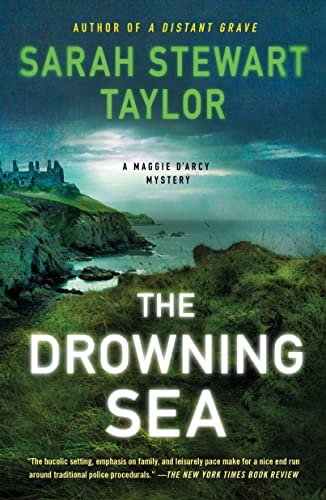 Sarah Stewart Taylor/The Drowning Sea@ A Maggie d'Arcy Mystery