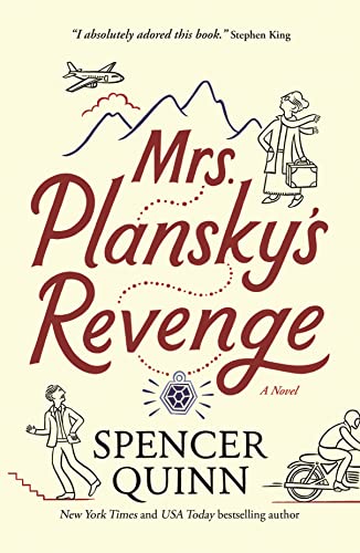 Spencer Quinn/Mrs. Plansky's Revenge