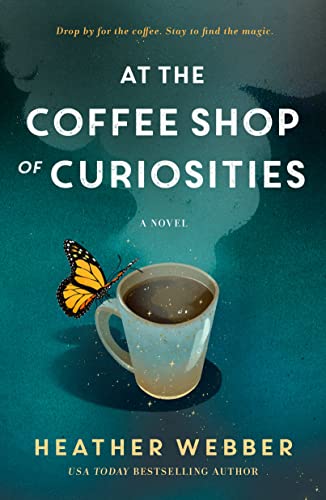 Heather Webber At The Coffee Shop Of Curiosities 