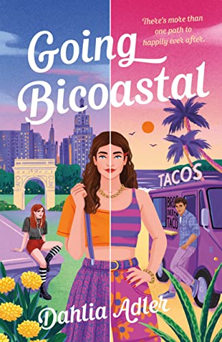 Dahlia Adler/Going Bicoastal