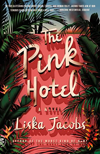 Liska Jacobs The Pink Hotel 