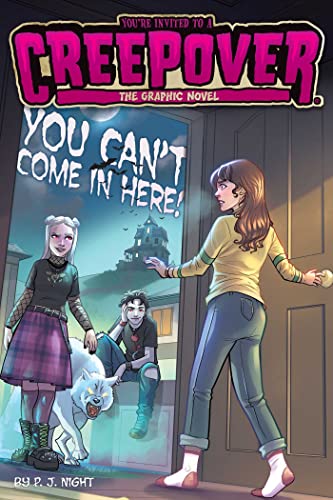 P. J. Night/You Can't Come in Here! the Graphic Novel