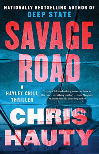 Chris Hauty Savage Road A Thriller 