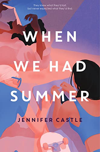 Jennifer Castle/When We Had Summer