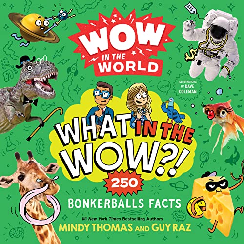 Mindy Thomas Wow In The World What In The Wow?! 250 Bonkerballs Facts 