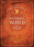 The Editors Of Mugglenet The Ultimate Wizarding World Guide To Magical Stud A Comprehensive Exploration Of Hogwarts's Classes 