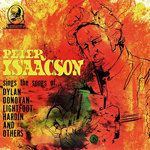 Peter Isaacson/Sings Songs Of (CLEAR YELLOW VINYL)