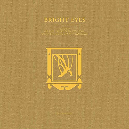 Bright Eyes/LIFTED or The Story Is in the Soil, Keep Your Ear to the Ground: A Companion (Gold Vinyl)@Amped Exclusive