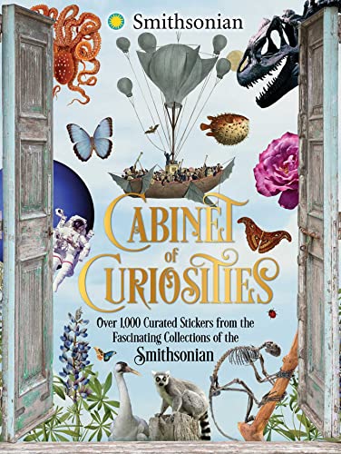Smithsonian/Cabinet of Curiosities@Over 1,000 Curated Stickers from the Fascinating Collections of the Smithsonian