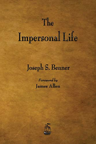Joseph S. Benner/The Impersonal Life