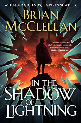 Brian Mcclellan In The Shadow Of Lightning 