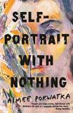 Aimee Pokwatka Self Portrait With Nothing 