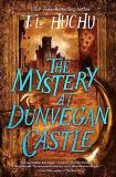 T. L. Huchu The Mystery At Dunvegan Castle 