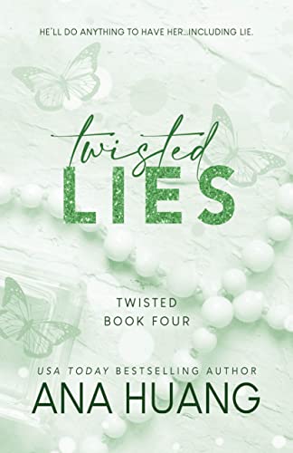 Ana Huang/Twisted Lies