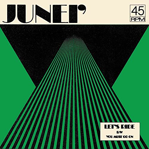 Junei'/Let's Ride B/W You Must Go On@Amped Exclusive