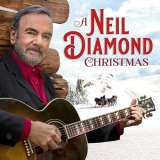 Neil Diamond Neil Diamond Christmas 
