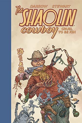 Geof Darrow Shaolin Cowboy Cruel To Be Kin 