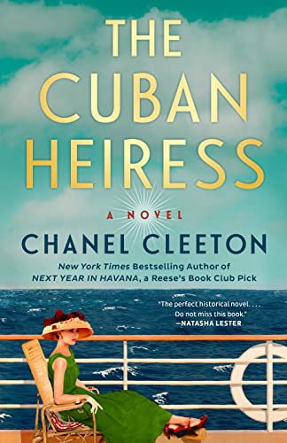 Chanel Cleeton/The Cuban Heiress