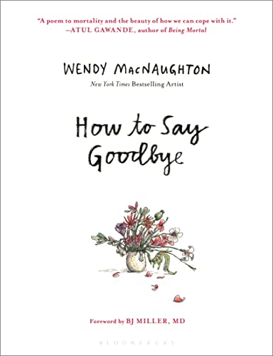 Wendy Macnaughton/How to Say Goodbye