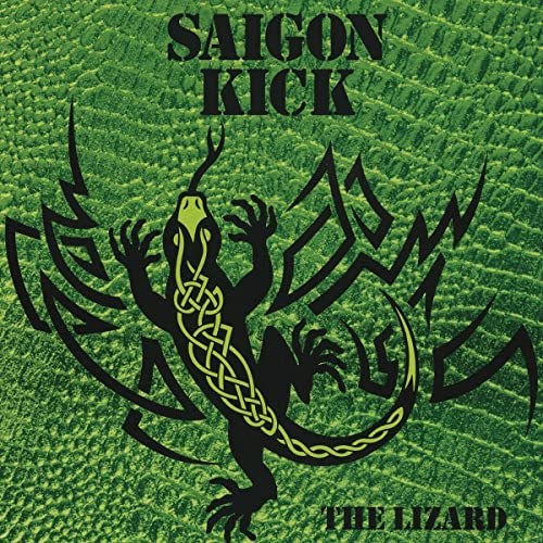 Saigon Kick/Lizard