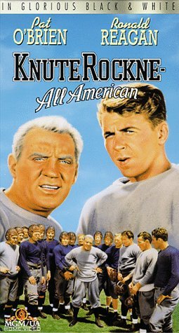 KNUTE ROCKNE-ALL AMERICAN/O'BRIEN/REAGAN