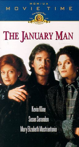 JANUARY MAN/KLINE/SARANDON/MASTRANTONIO/KE