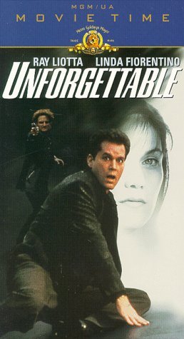 UNFORGETTABLE/LIOTTA/FIORENTINO/COYOTE/MCDON