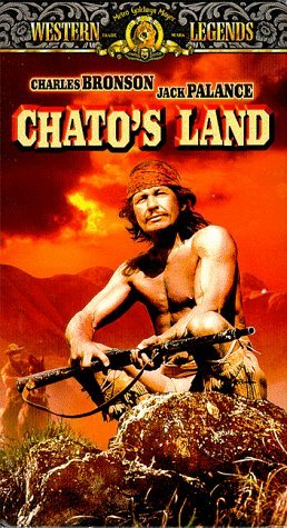 CHATO'S LAND/BRONSON/PALANCE/WHITMORE/OAKLA
