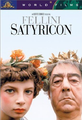 FELLINI SATYRICON/POTTER/CAPUCINE/KELLER/RANDONE