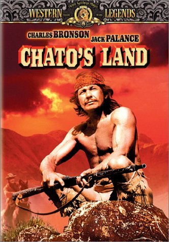 CHATO'S LAND/BRONSON/PALANCE/WHITMORE/OAKLA