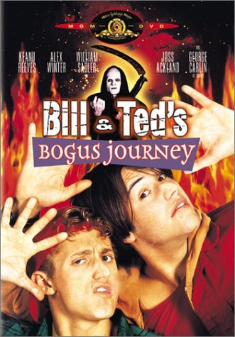 Bill & Ted's Bogus Journey/Reeves/Winter/Sadler/Ackland/G@Clr/Cc/Ws/Mult Dub-Sub/Keeper@Pg