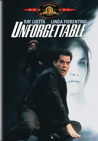 UNFORGETTABLE/LIOTTA/FIORENTINO/COYOTE/MCDON