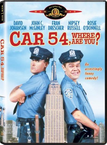 Car 54 Where Are You?/Johansen/Mcginley/Drescher/Rus@Clr@Pg13