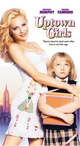 Uptown Girls/Murphy/Fanning/Shelton@Dvd@Pg13