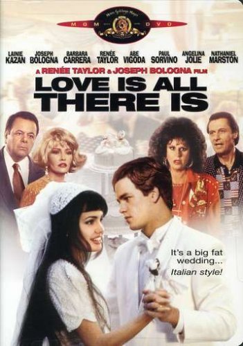 LOVE IS ALL THERE IS/KAZAN/BOLOGNA/CARRERA/TAYLOR