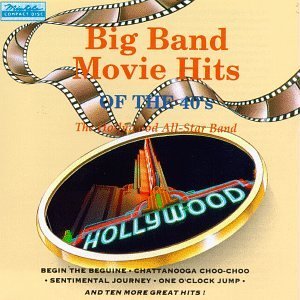 Hollywood All-Star Band/40's Award Winning Movie Theme