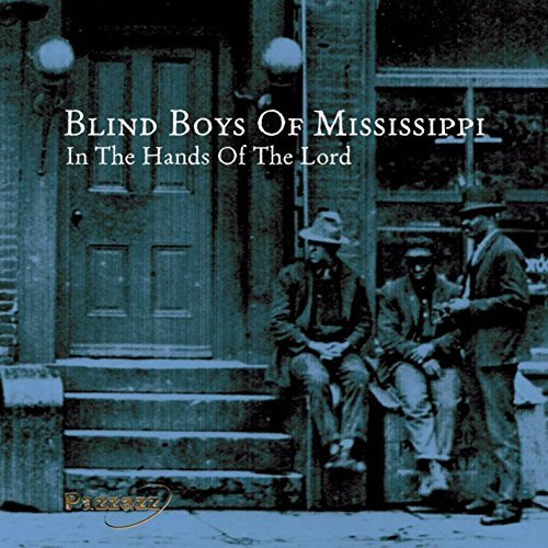 Blind Boys Of Alabama & Missis/In The Hands Of The Lord