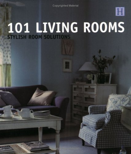 Julie Saville/101 Living Rooms: Stylish Room Solutions