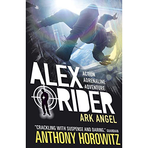 Alex Rider Mission 6: Ark Angel [Paperback] Anthon