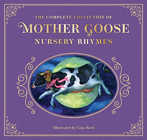 Mother Goose The Complete Collection Of Mother Goose Nursery Rh The Collectible Leather Edition 