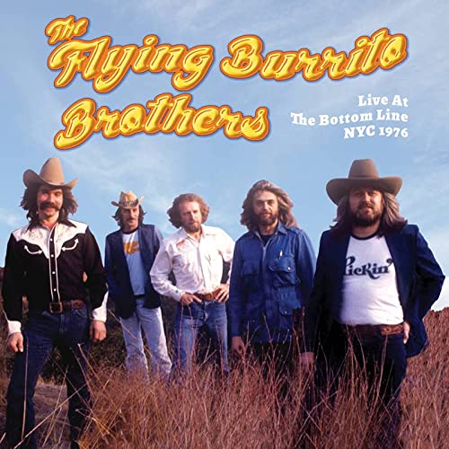 The Flying Burrito Brothers/Live At The Bottom Line NYC 1976@RSD Black Friday Exclusive/Ltd. 2500
