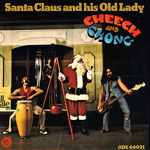 Cheech & Chong/Santa Claus & His Old Lady (Picture Disc)@RSD Black Friday Exclusive/Ltd. 3000 USA
