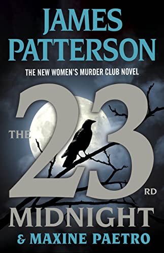 James Patterson The 23rd Midnight A Women's Murder Club Thriller 