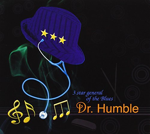 Dr Humble/3 Star General Of The Blues