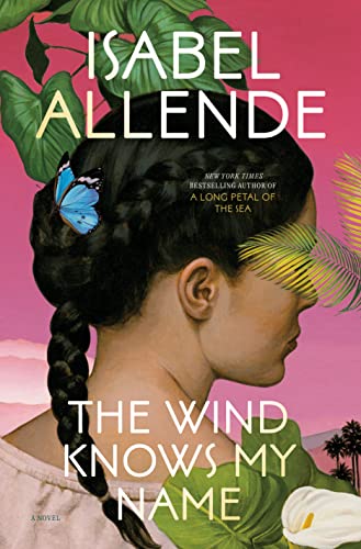 Isabel Allende/The Wind Knows My Name