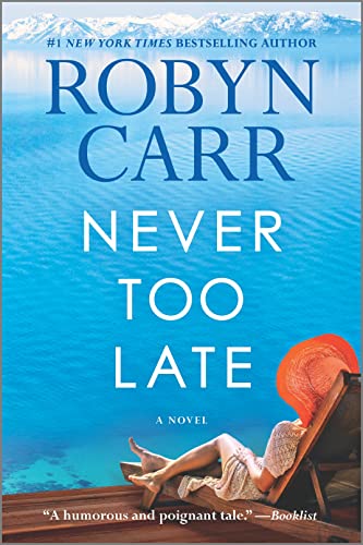 Robyn Carr/Never Too Late@Reissue