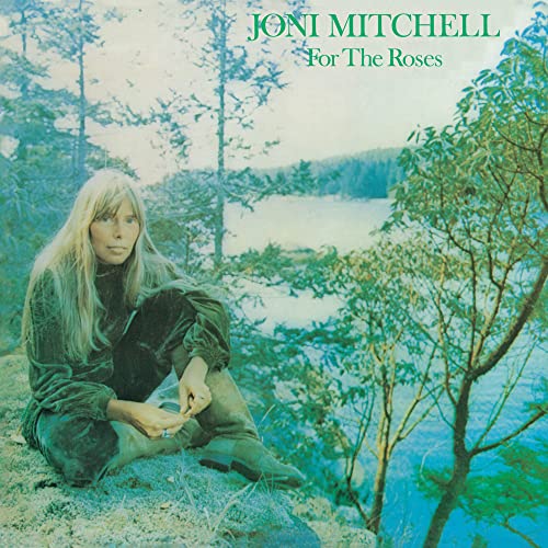 Joni Mitchell/For The Roses (2022 Remaster)