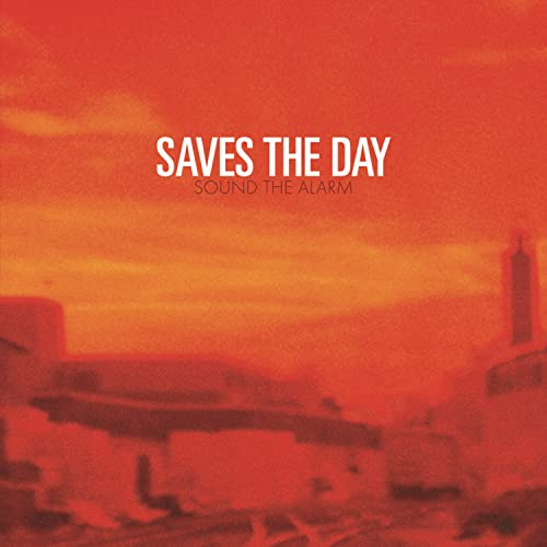 Saves the Day/Sound the Alarm (Limited Edition)@2 x 10"