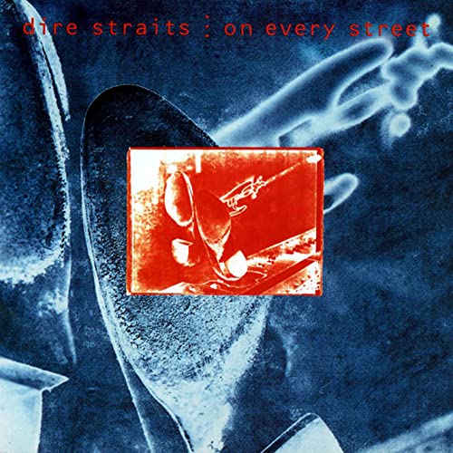 Dire Straits/On Every Street